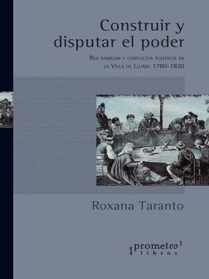 cover image of Construir y disputar el poder